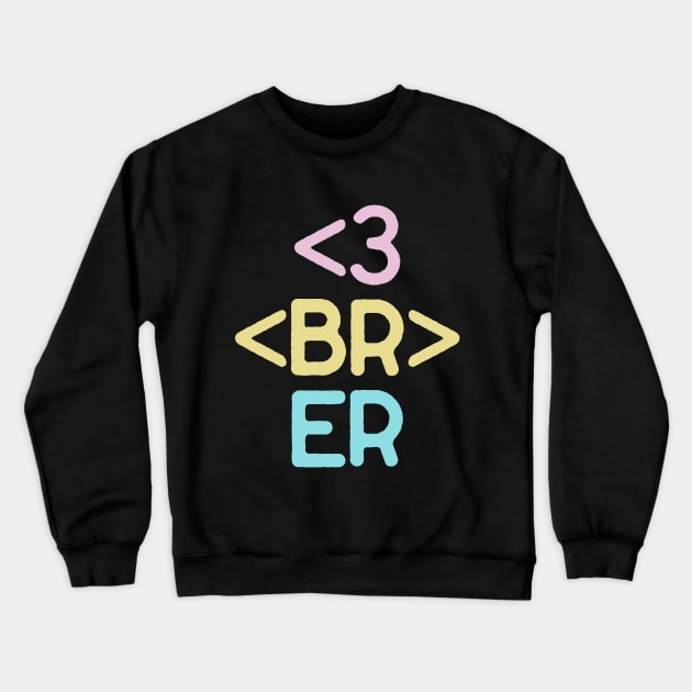 Heart Breaker Crewneck Sweatshirt by ProGrammar